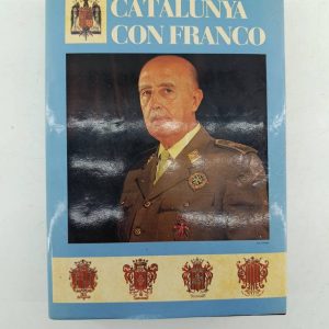LIBRO "CATALUNYA CON FRANCO"