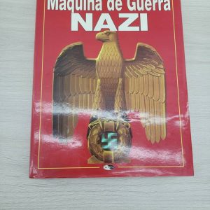 LIBRO “LA MÁQUINA DE GUERRA NAZI”